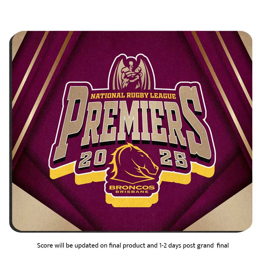 Brisbane Broncos 2025 NRL Premiers Score Mouse Mat